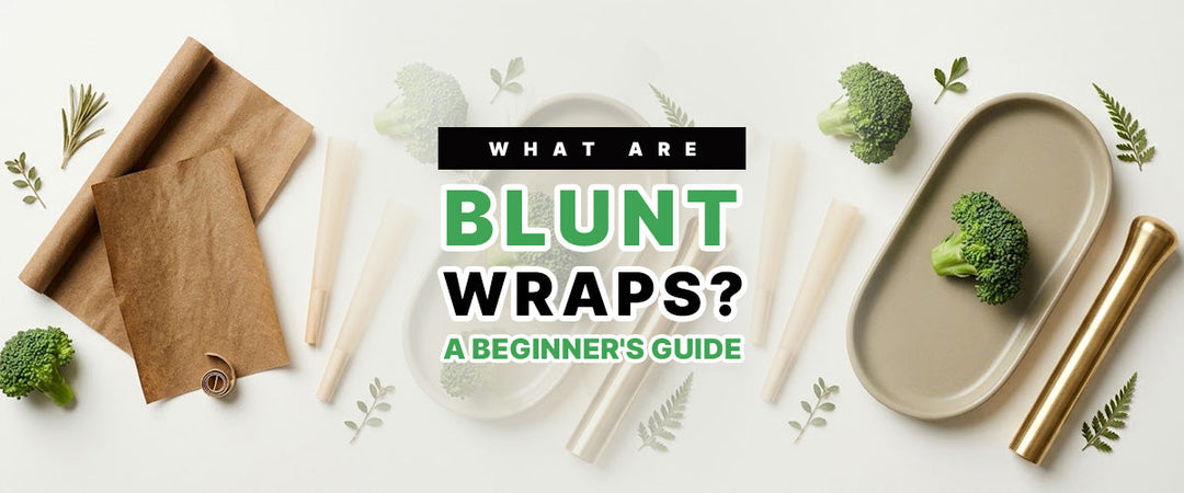 What Are Blunt Wraps? A Beginner's Guide